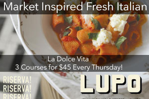LUPO Italian Dining Special