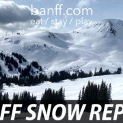 Banff Snow Report